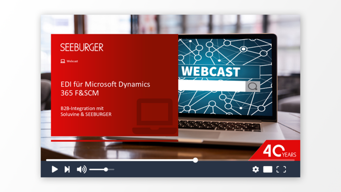 EDI für Microsoft Dynamics 365 F&SCM: B2B-Integration mit Soluvine & SEEBURGER