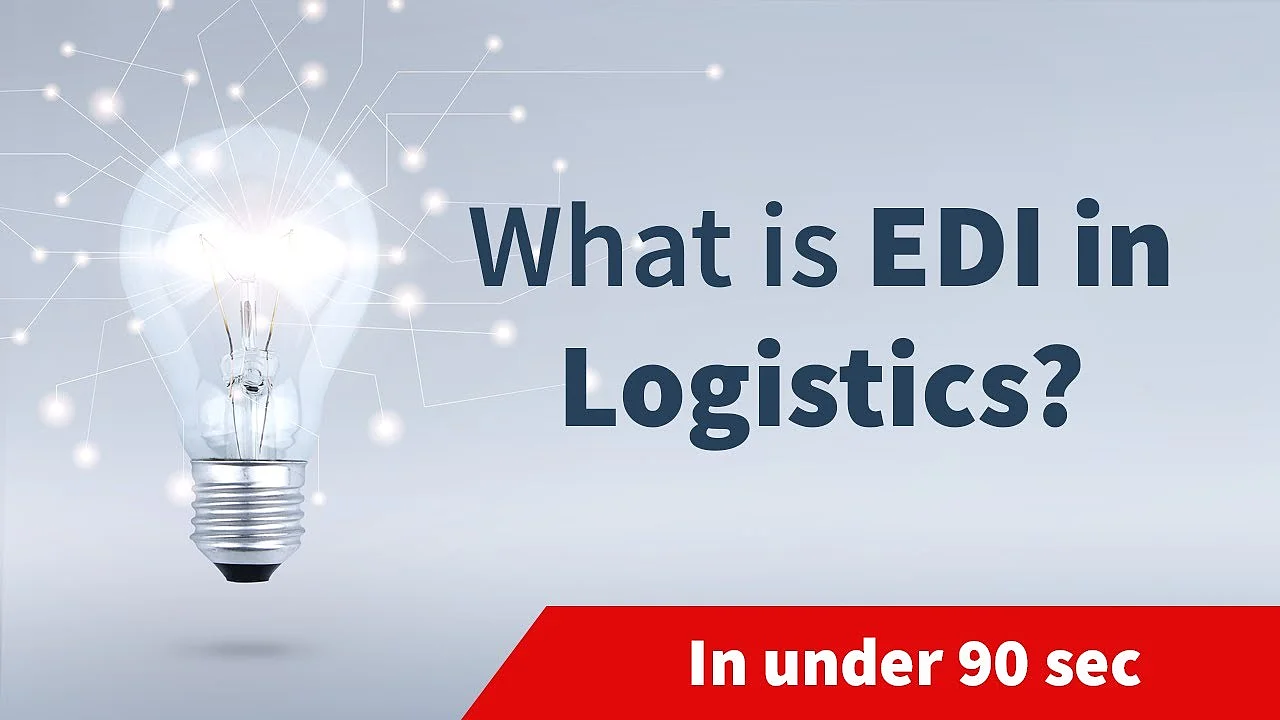 What is EDI in Logistics? | In under 90 sec