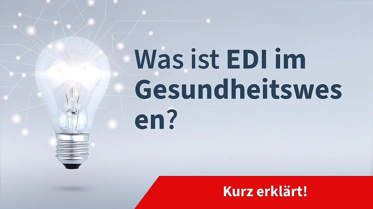 Was ist EDI im Gesundheitswesen?